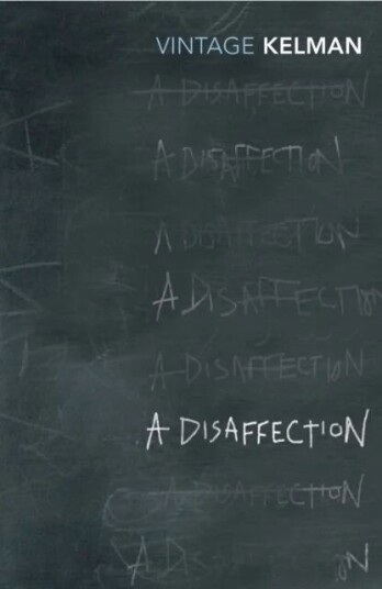 A Disaffection Av James Kelman