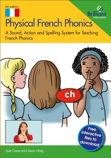 Physical French Phonics 4th edition Physical French Phonics 4th edition