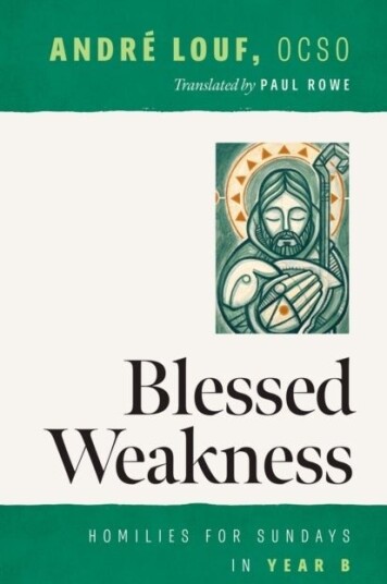 Blessed Weakness