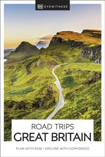 Dk Eyewitness Road Trips Great Britain Av Dk Eyewitness