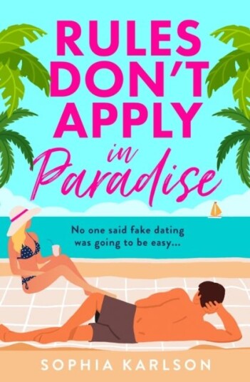 Rules Don’t Apply in Paradise Rules Don’t Apply in Paradise