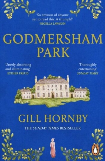 Godmersham Park Av Gill Hornby