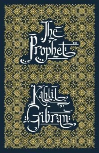 The Prophet Av Kahlil Gibran