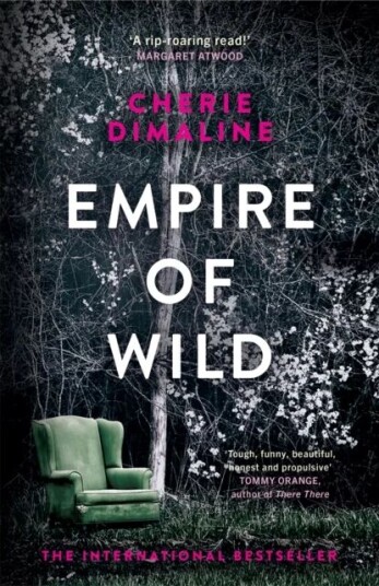 Empire Of Wild Av Cherie Dimaline