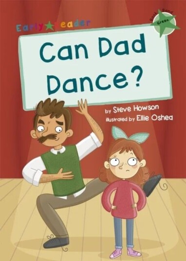 Can Dad Dance? Av Steve Howson Can Dad Dance? Av Steve Howson