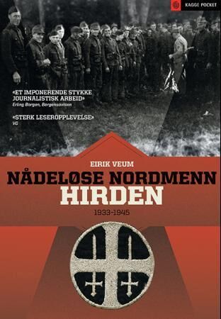 Nådeløse nordmenn - Hirden, Eirik Veum, Historie, E-bok, Kagge Forlag