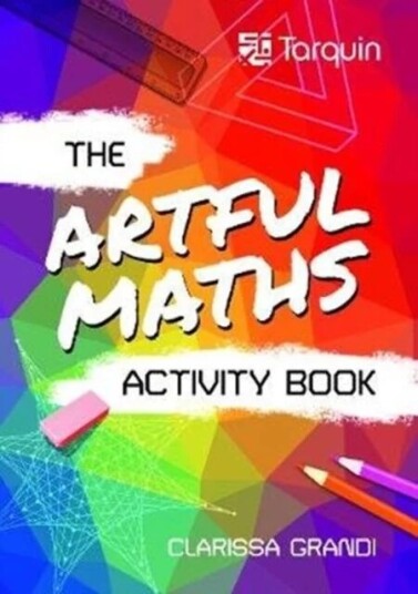 The Artful Maths Activity Book av Clarissa Grandi