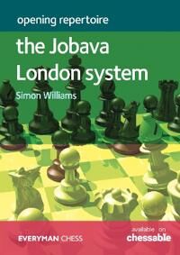 Williams Simon Opening Repertoire - The Jobava London System