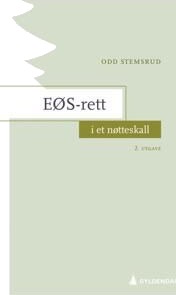 Eøs-Rett I Et Nøtteskall Av Odd Stemsrud
