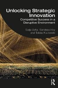 Datta Surja Unlocking Strategic Innovation