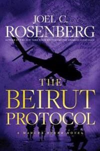 Rosenberg Joel C. Beirut Protocol The