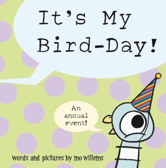 It's My Bird Day! It's My Bird Day!