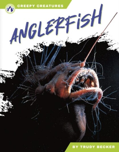 Creepy Creatures: Angler Fish Creepy Creatures: Angler Fish