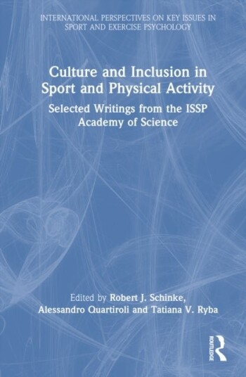 Culture and Inclusion in Sport and Physical Activity