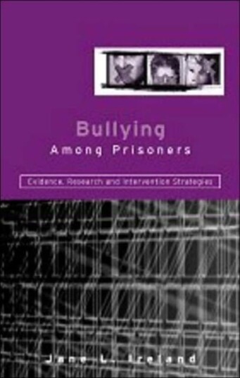 Bullying Among Prisoners Bullying Among Prisoners