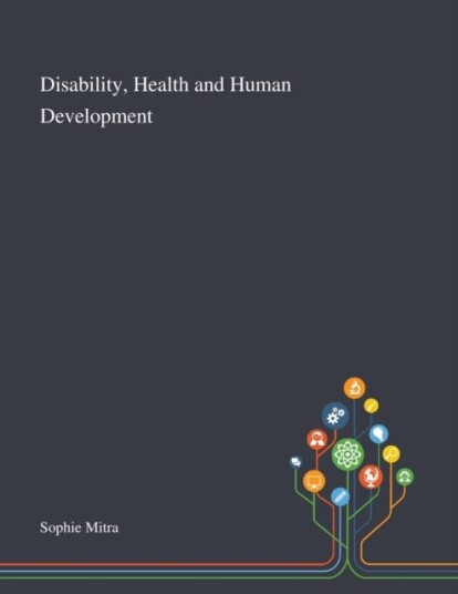 Disability, Health and Human Development Disability, Health and Human Development