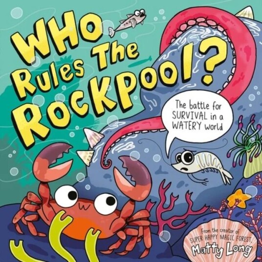 Who Rules The Rockpool? Av Matty Long