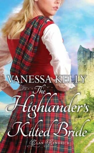 The Highlander'S Kilted Bride Av Vanessa Kelly