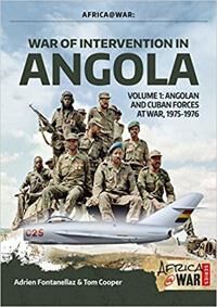 War Of Intervention In Angola Av Adrien Fontanellaz, Tom Cooper