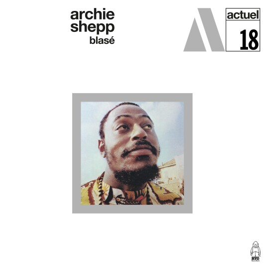 Archie Shepp Blasé CD Archie Shepp Blasé CD