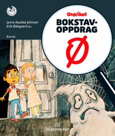 Bokstavoppdrag Ø Bokstavoppdrag Ø