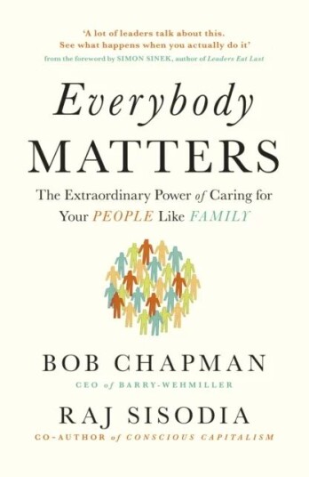 Everybody Matters Av Bob Chapman, Raj Sisodia