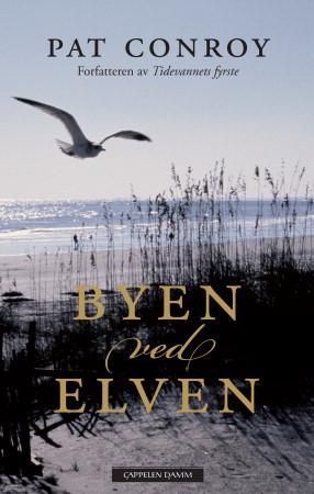 Byen ved elven, Veldig pen bok / som ny