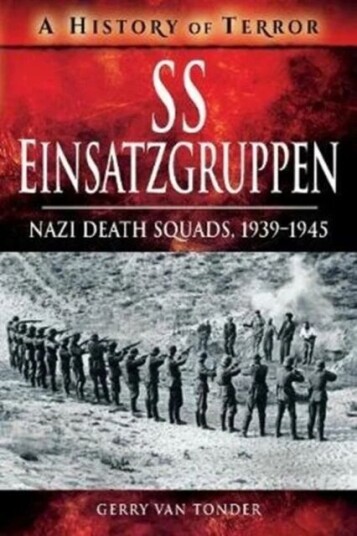 Ss Einsatzgruppen Av Gerry Van Tonder