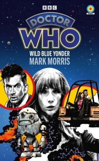 Doctor Who: Wild Blue Yonder (Target Collection) Av Mark Morris