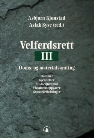 Velferdsrett III : Doms- og materialsamling
