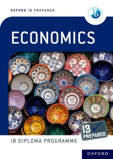 Oxford Ib Diploma Programme: Ib Prepared Economics Av Peter Dumortier
