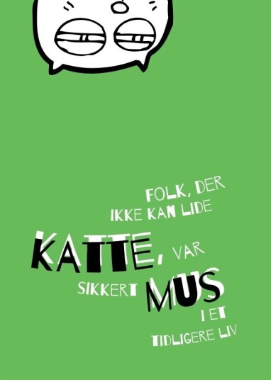 Plakat: Folk Som Ikke Liker Katter… Plakat: Folk Som Ikke Liker Katter…