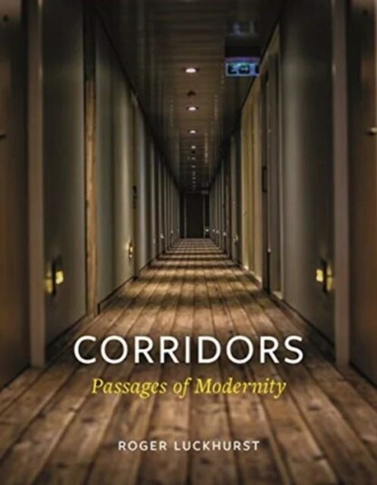Corridors Av Roger Luckhurst