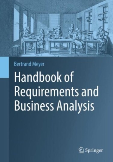 Handbook Of Requirements And Business Analysis Av Bertrand Meyer