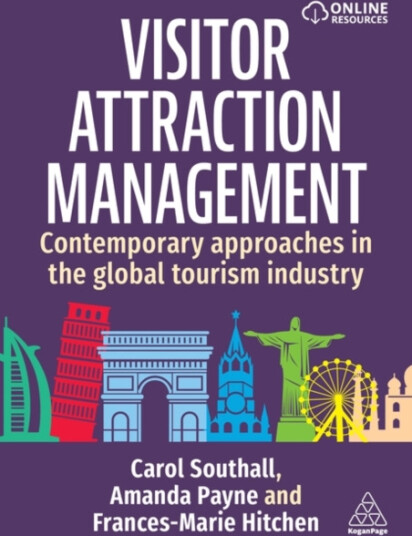 Visitor Attraction Management  Contemporary Approaches in the Global Tourism Industry