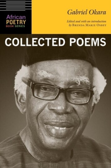 Gabriel Okara Collected Poems