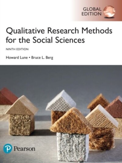 Qualitative Research Methods For The Social Sciences, Global Edition Av Howard Lune, Bruce Berg