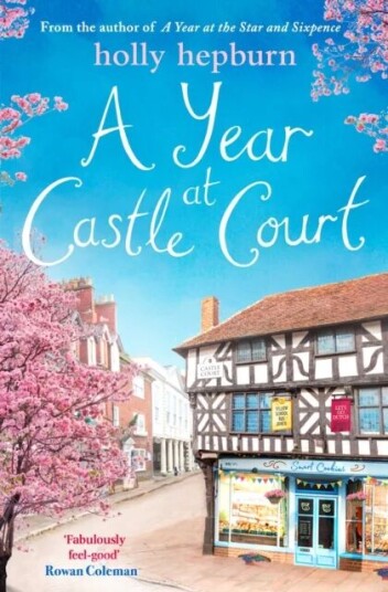 A Year At Castle Court Av Holly Hepburn