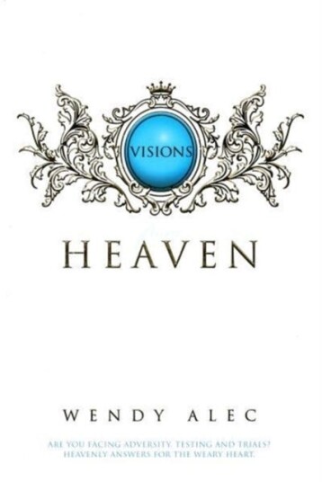 Visions from Heaven  Visitations to My Father's Chamber