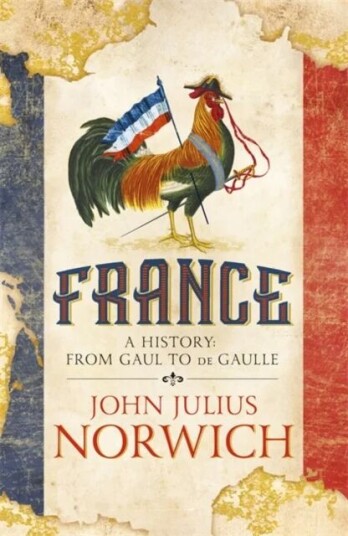 France Av John Julius Norwich