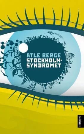 Stockholmsyndromet Av Atle Berge Stockholmsyndromet Av Atle Berge
