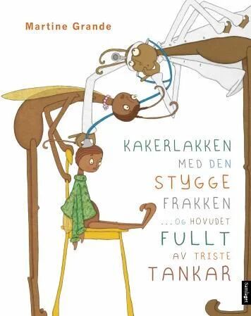 Kakerlakken Med Den Stygge Frakken Av Martine Grande