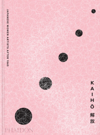 Kaiho  Japanese Women Artists after 1945