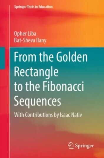 From The Golden Rectangle To The Fibonacci Sequences Av Opher Liba, Bat-Sheva Ilany