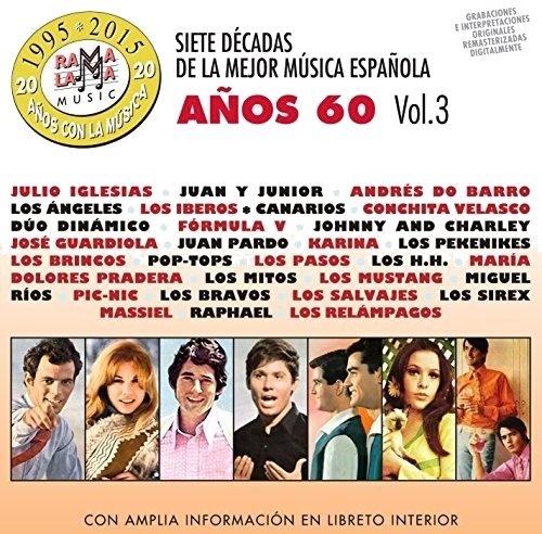 7 Decadas De La Mejor Musica Espanola Anos 60 V3 7 Decadas De La Mejor Musica Espanola Anos 60 V3 CD