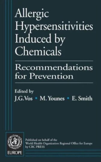 Allergic Hypersensitivities Induced By Chemicals Av Regional Office (Reigonal Office Copenhagen Denmark) Who/europe