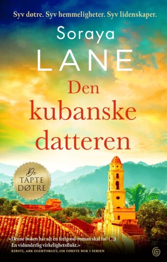 Den Kubanske Datteren Av Soraya Lane