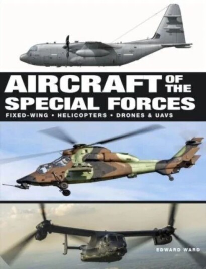 Aircraft Of The Special Forces Av Edward Ward