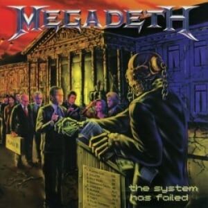 Megadeth  The System Has Failed