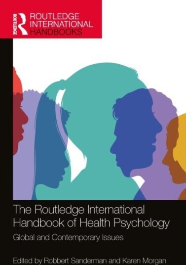 The Routledge International Handbook of Health Psychology